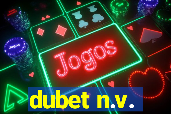 dubet n.v.